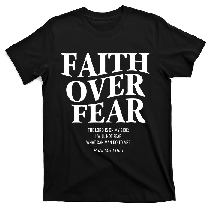 Faith Over Fear Christian Jesus T-Shirt