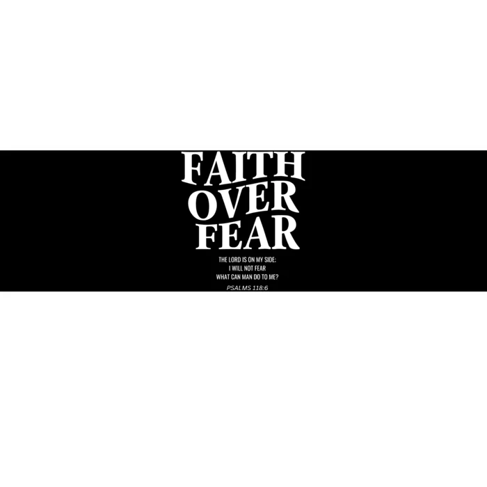 Faith Over Fear Christian Jesus Bumper Sticker