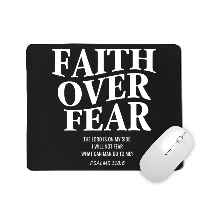 Faith Over Fear Christian Jesus Mousepad