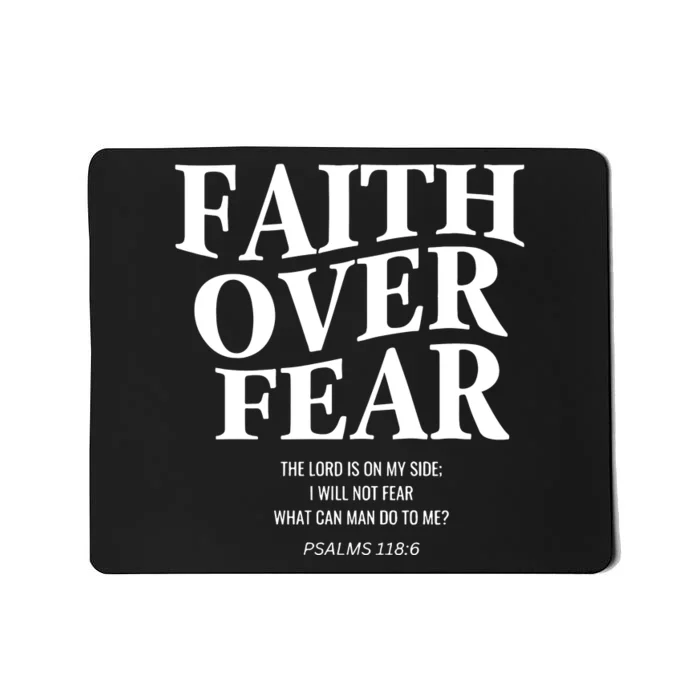 Faith Over Fear Christian Jesus Mousepad