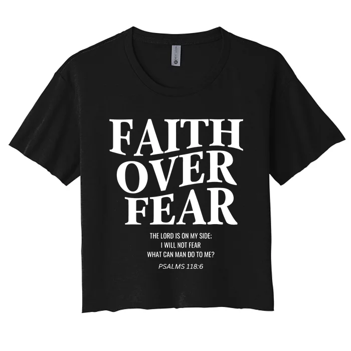 Faith Over Fear Christian Jesus Women's Crop Top Tee