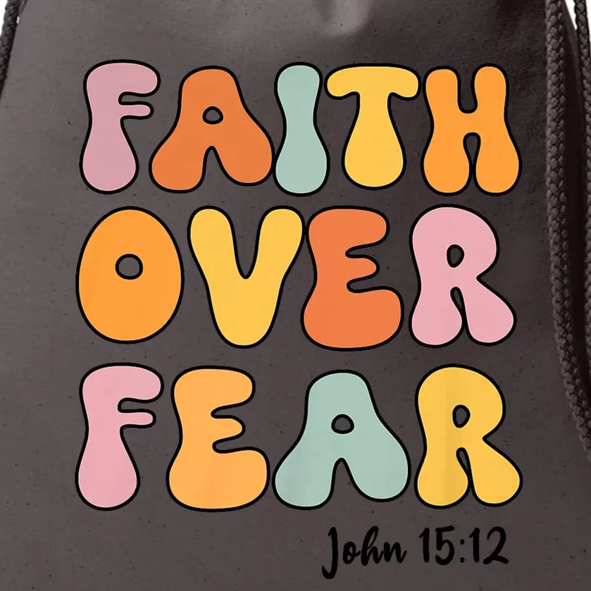 Faith Over Fear Christianjesus Cute Teen Girl Drawstring Bag