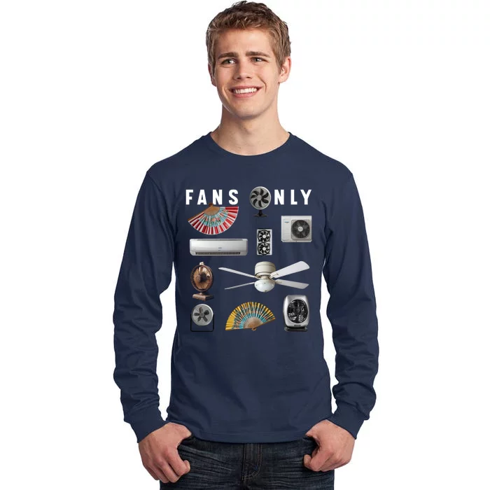 Fans Only Tall Long Sleeve T-Shirt