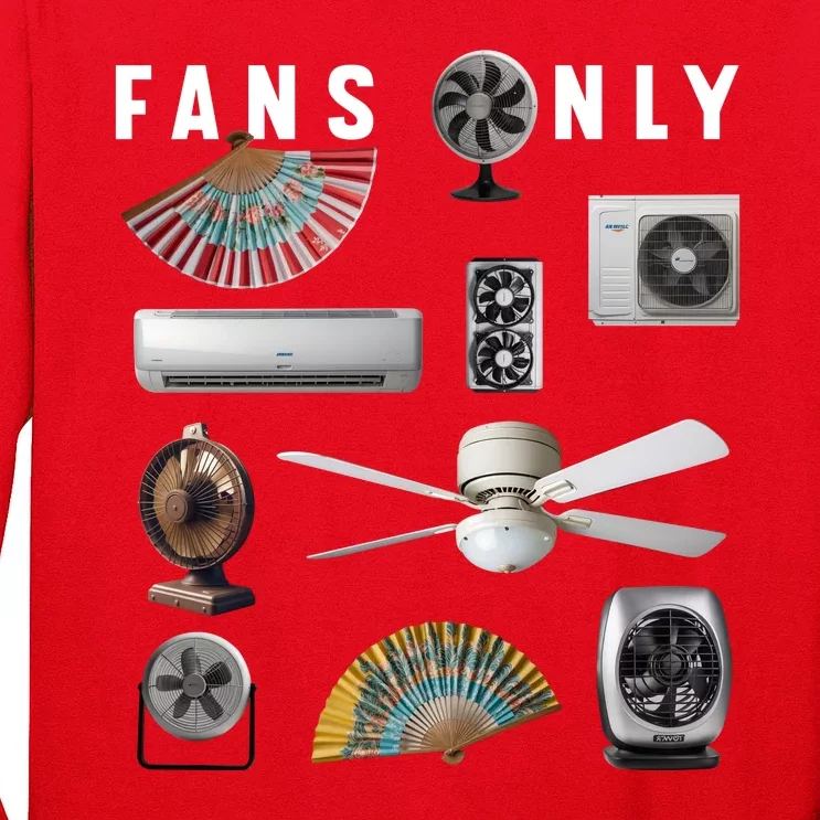 Fans Only Long Sleeve Shirt