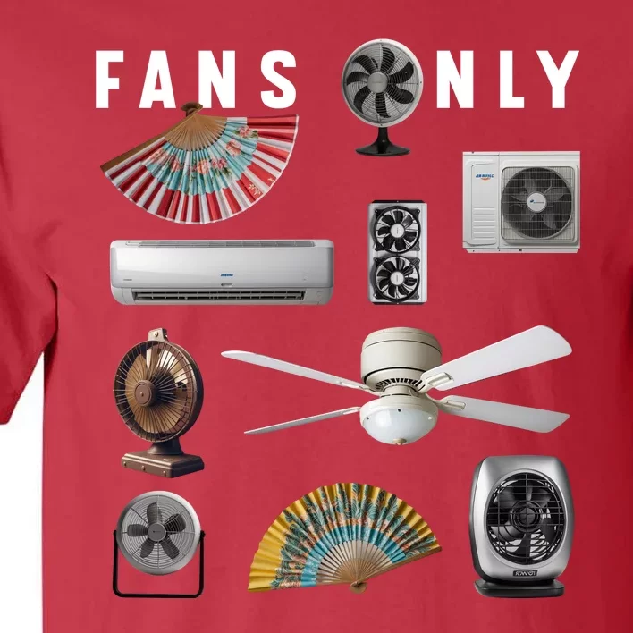 Fans Only Tall T-Shirt