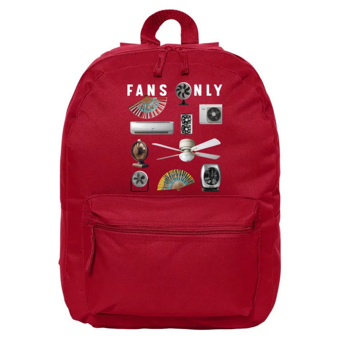 Fans Only 16 in Basic Backpack