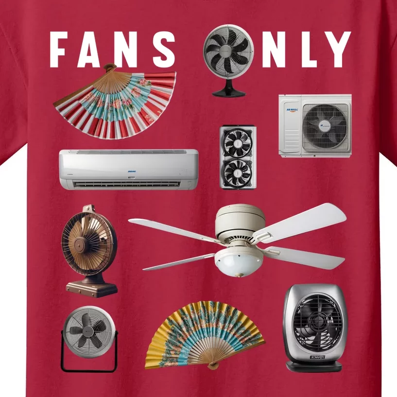 Fans Only Kids T-Shirt