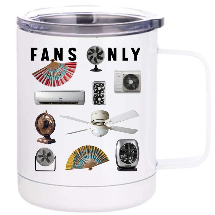 Fans Only Front & Back 12oz Stainless Steel Tumbler Cup