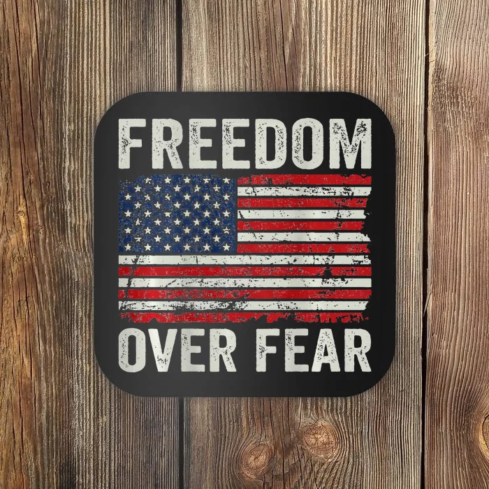 Freedom Over Fear Patriotic USA Flag Open America (BACK) Coaster