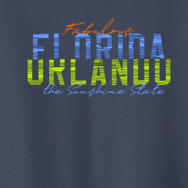 Fabulous Orlando Florida The Sunshine State Toddler T-Shirt