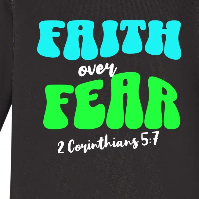 Faith Over Fear Christian Motivational Baby Long Sleeve Bodysuit