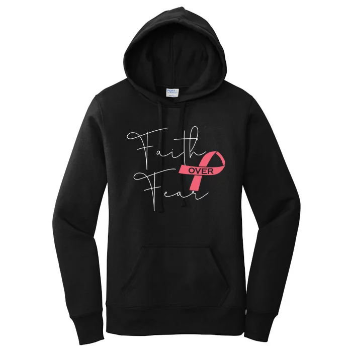 Faith Over Fear Fight Breast Cancer Awareness Women's Pullover Hoodie