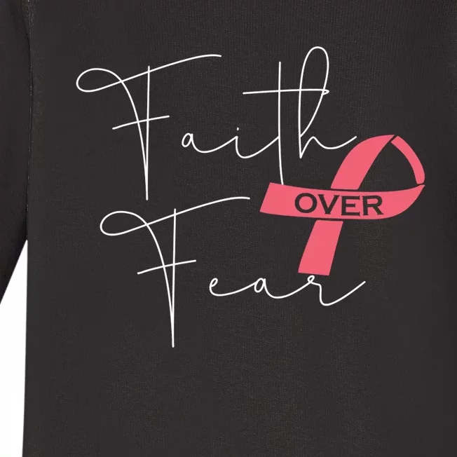 Faith Over Fear Fight Breast Cancer Awareness Baby Long Sleeve Bodysuit