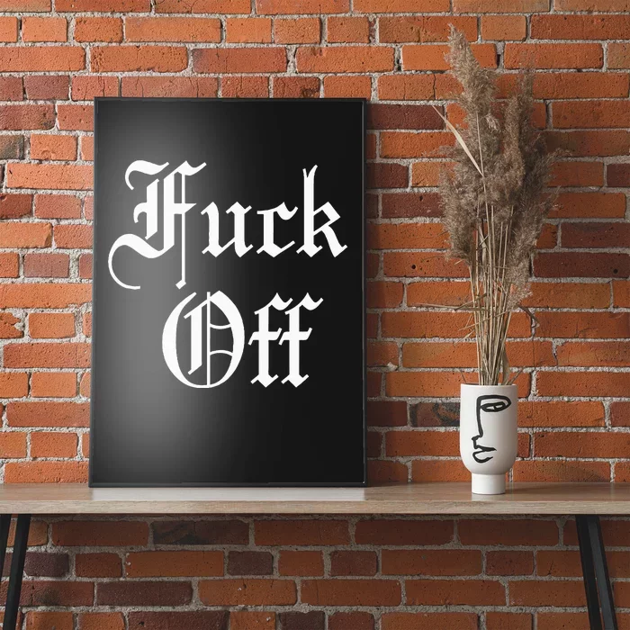 F Off Fuck Off Poster