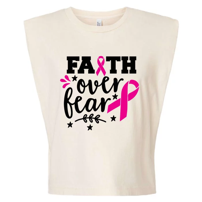 Faith Over Fear Pink Ribbon Breast Cancer Garment-Dyed Women's Muscle Tee