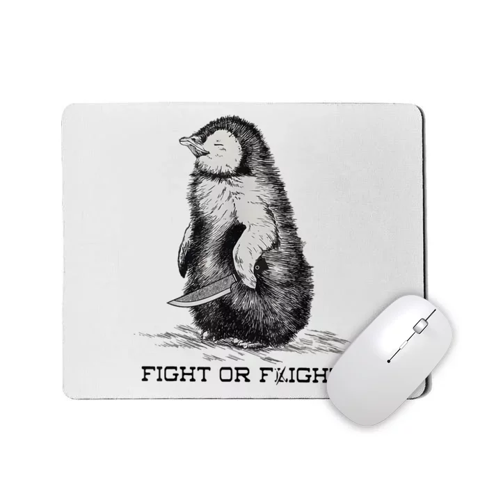 Fight Or Flight Funny Penguin Pun Meme Mousepad