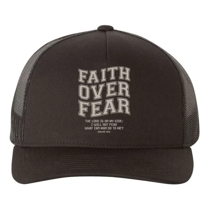 Faith Over Fear Bible Verse Motivational Christian Print Yupoong Adult 5-Panel Trucker Hat