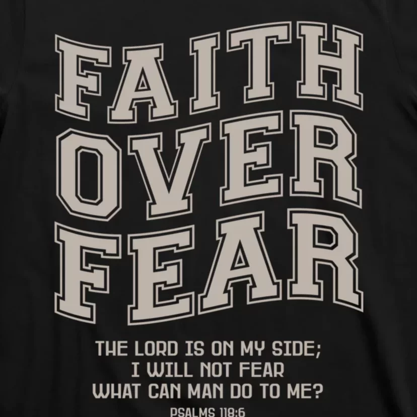 Faith Over Fear Bible Verse Motivational Christian Print T-Shirt