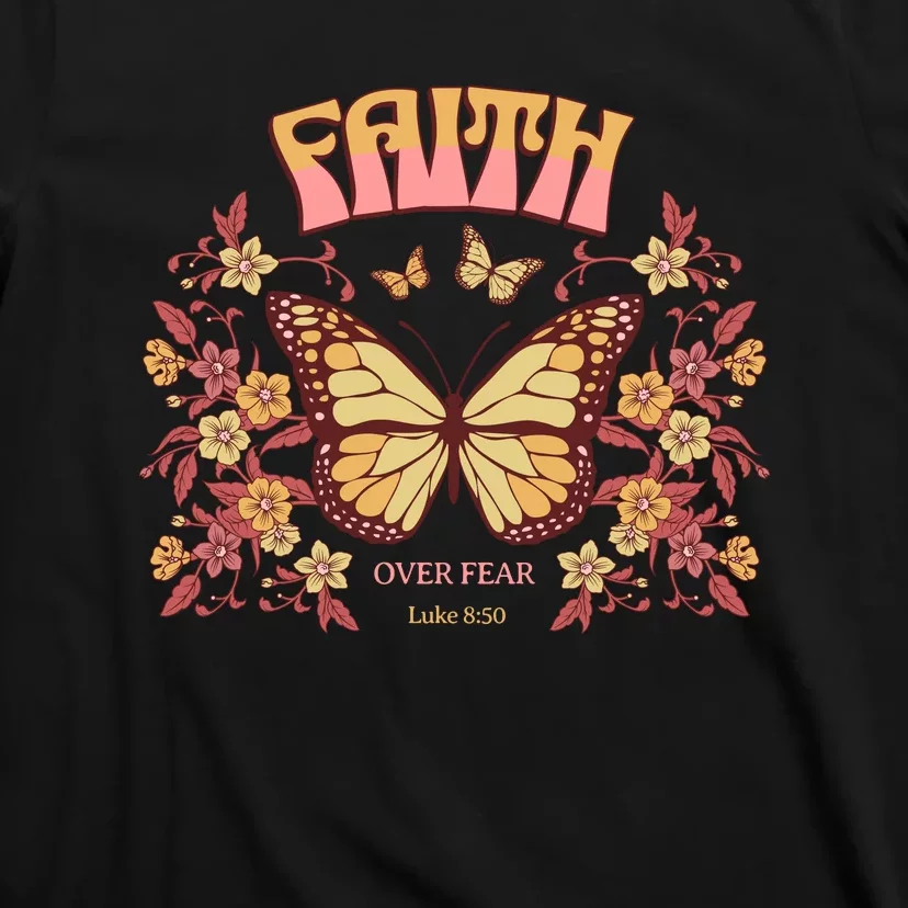 Faith Over Fear Christian Motivational T-Shirt