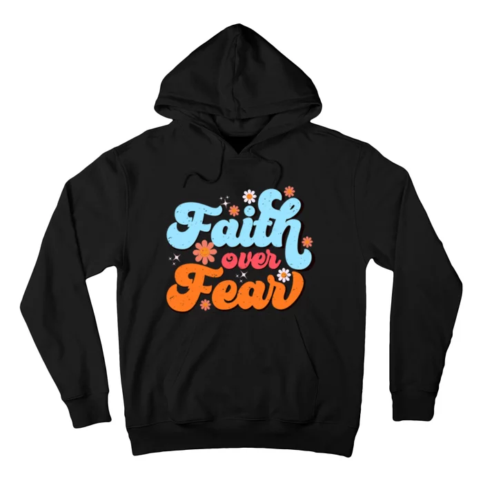 Faith Over Fear Floral Vintage Retro Hoodie