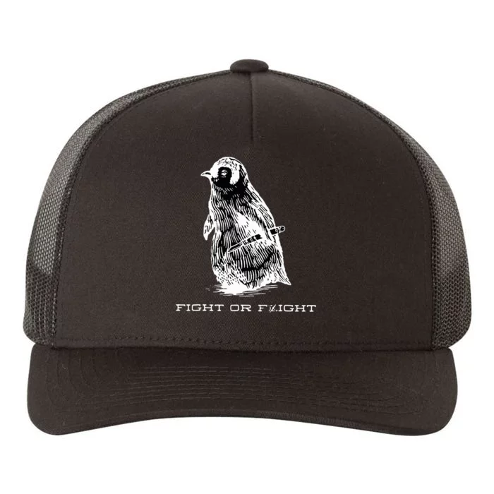 Fight or Flight Funny Penguin Pun Fight Or Flight Meme Yupoong Adult 5-Panel Trucker Hat