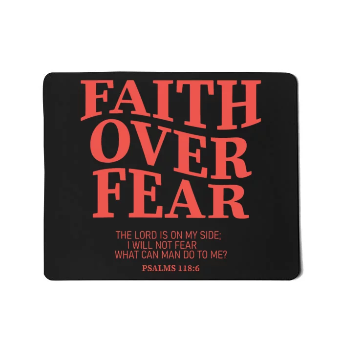 Faith Over Fear Christian Jesus Bible Verse Mousepad