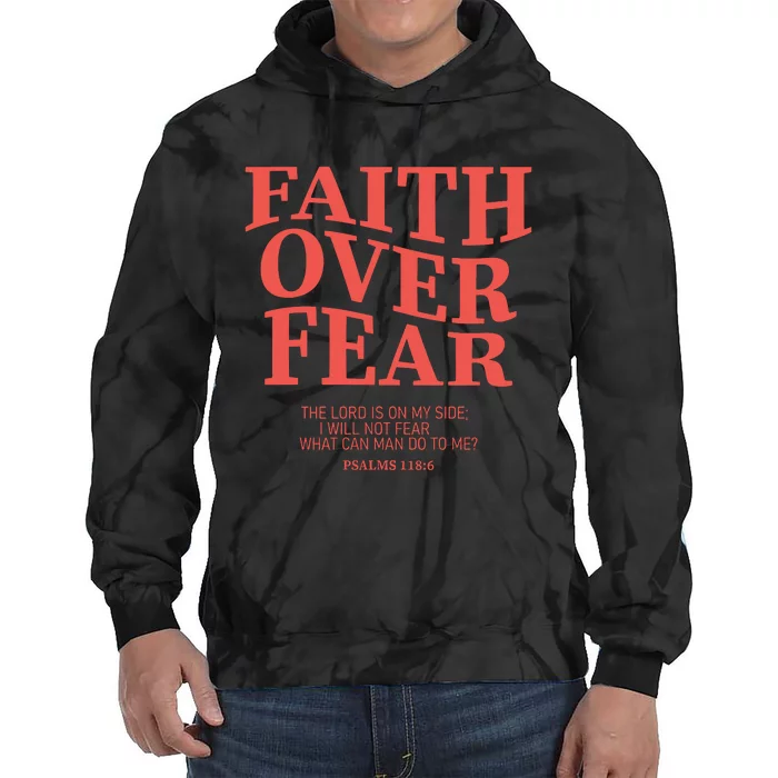 Faith Over Fear Christian Jesus Bible Verse Tie Dye Hoodie