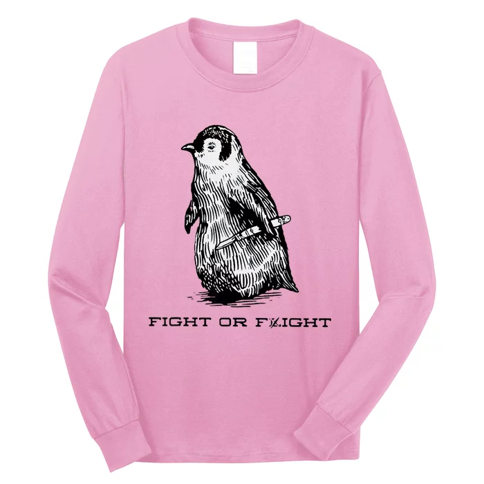 Fight Or Flight Funny Penguin Pun Fight Or Flight Meme Long Sleeve Shirt