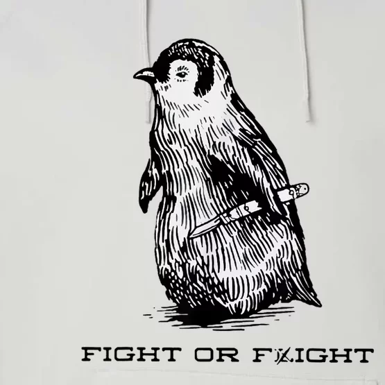 Fight Or Flight Funny Penguin Pun Fight Or Flight Meme Performance Fleece Hoodie