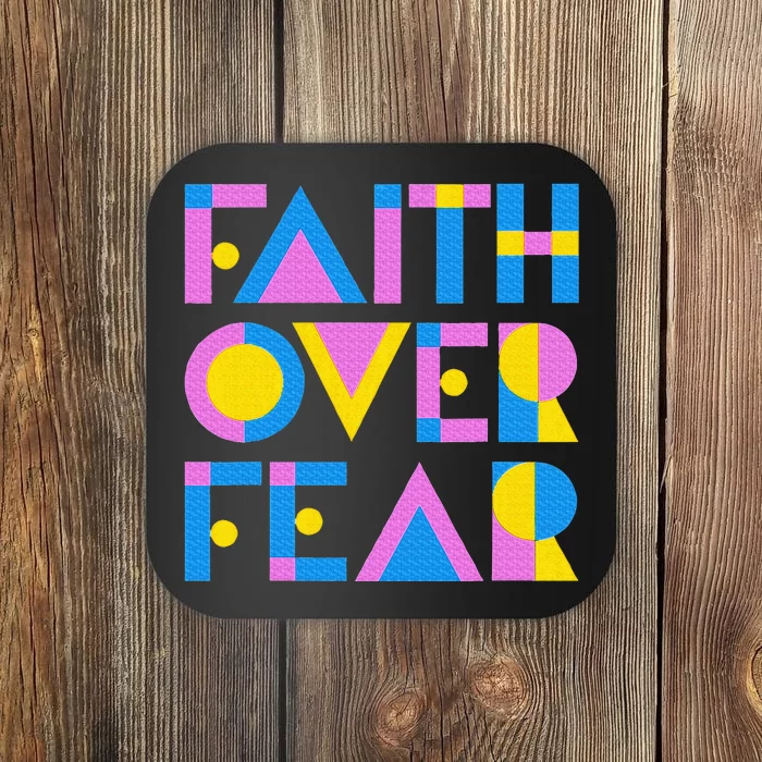 Faith Over Fear Coaster