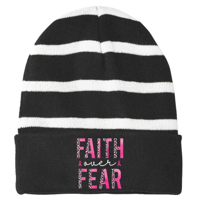 Faith Over Fear Pink Ribbon Breast Cancer Awareness Women Striped Beanie with Solid Band