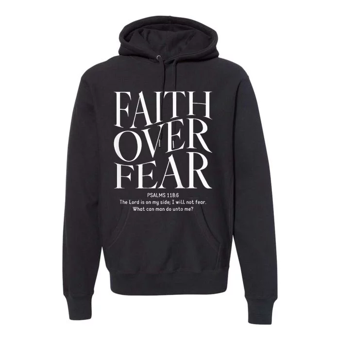 Faith Over Fear Christian Premium Hoodie