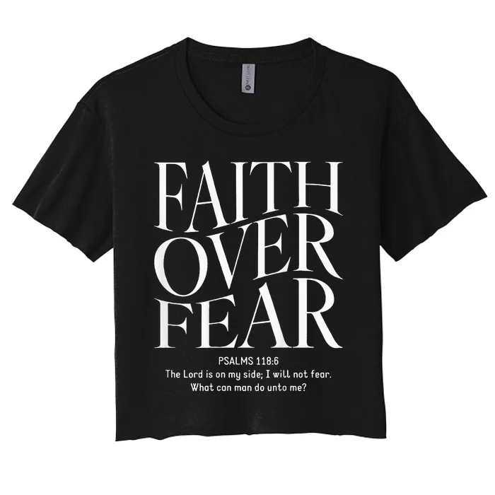 Faith Over Fear Christian Women's Crop Top Tee