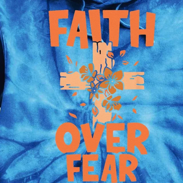 Faith Over Fear Bible Religious Jesus Lord Tie Dye Hoodie