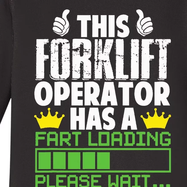 Forklift Operator Fart Loading Oddly Specific Baby Long Sleeve Bodysuit