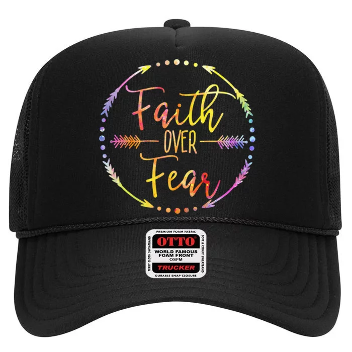 Faith Over Fear Arrow Cute Lettering Inspirational Christian High Crown Mesh Trucker Hat