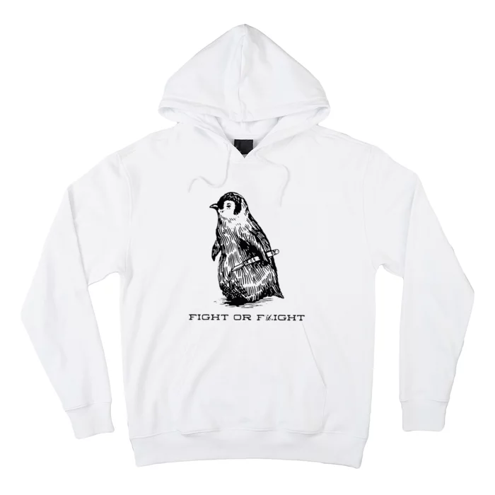 Fight or Flight Funny Penguin Pun Fight Or Flight Meme Hoodie ...