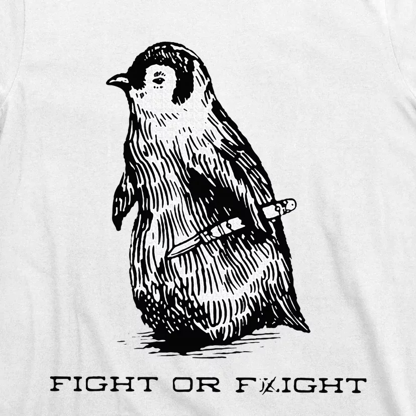 Fight or Flight Funny Penguin Pun Fight Or Flight Meme T-Shirt