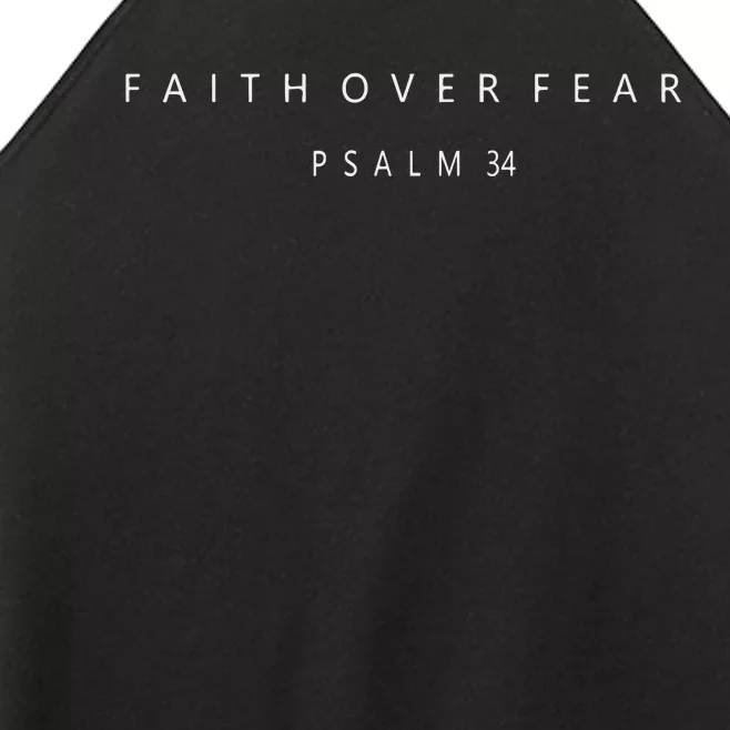 Faith Over Fear Psalm 34 Christian Minimal Christian Women’s Perfect Tri Rocker Tank