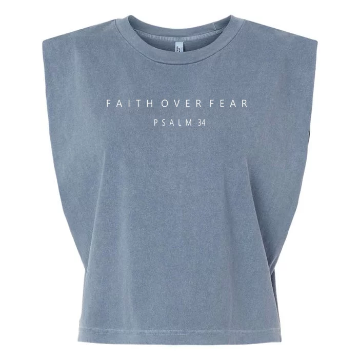 Faith Over Fear Psalm 34 Christian Minimal Christian Garment-Dyed Women's Muscle Tee