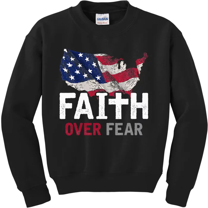 Faith Over Fear Patriotic Christian Usa Flag Lord Jesus Kids Sweatshirt