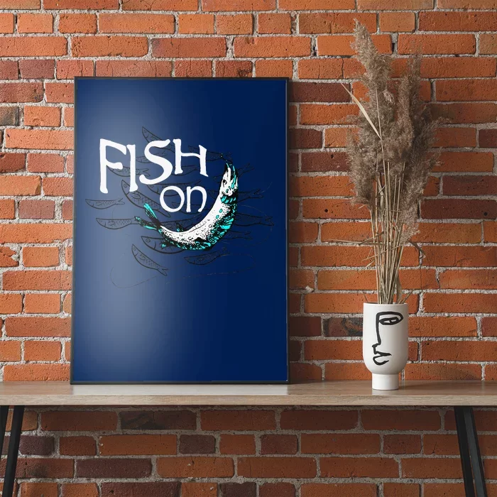 Fish On Fishing Gift For Bass Fisherman Fishing Gift Poster