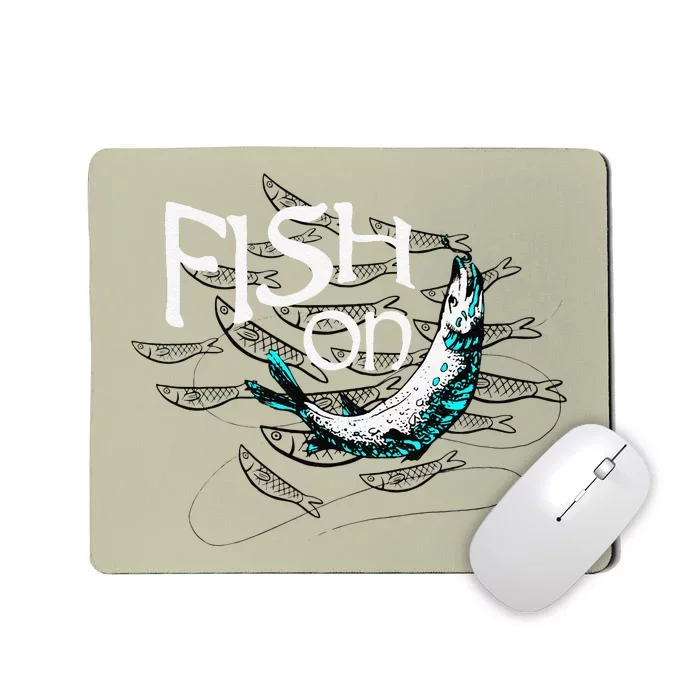 Fish On Fishing Gift For Bass Fisherman Fishing Gift Mousepad