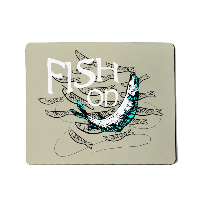 Fish On Fishing Gift For Bass Fisherman Fishing Gift Mousepad