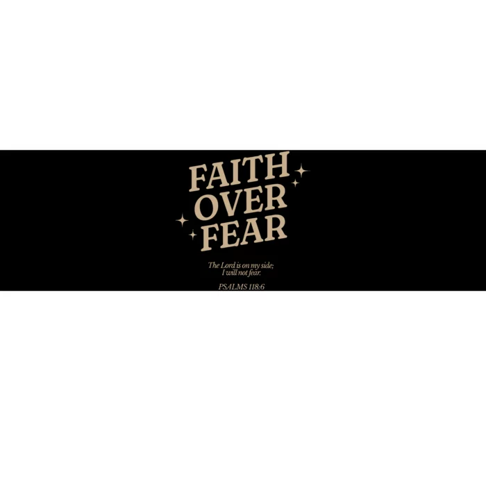 Faith Over Fear Christian Jesus Bumper Sticker