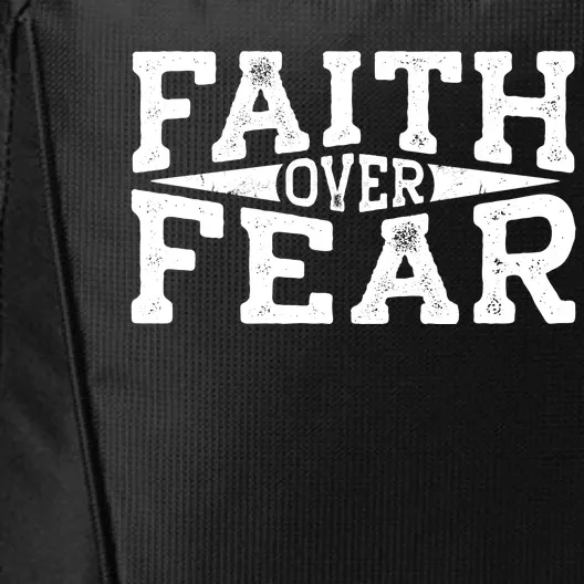 Faith Over Fear Christianity City Backpack