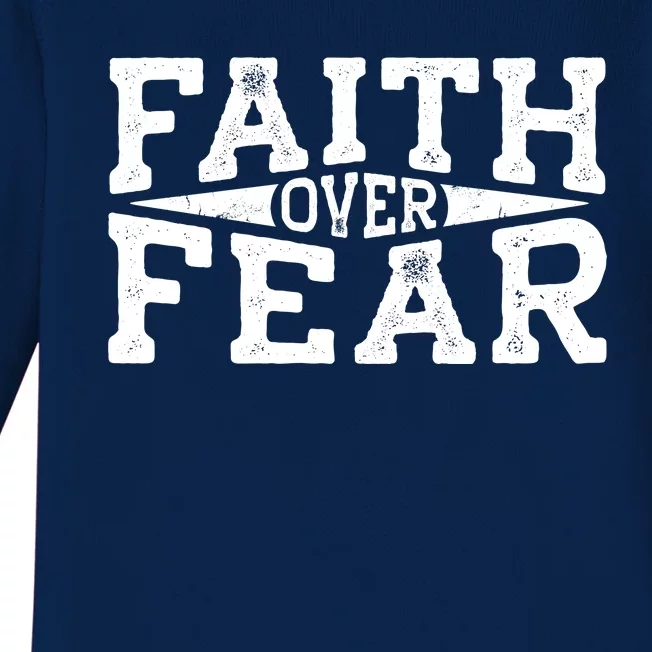 Faith Over Fear Christianity Baby Long Sleeve Bodysuit