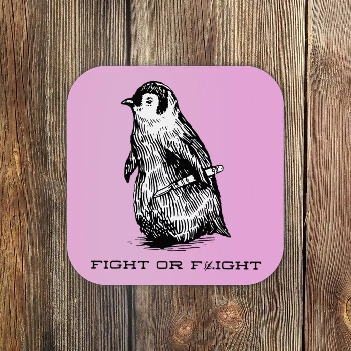 Fight or Flight Funny Penguin Pun Fight Coaster