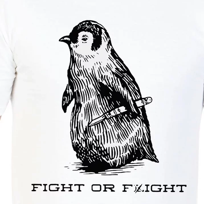 Fight or Flight Funny Penguin Pun Fight Comfort Colors T-Shirt