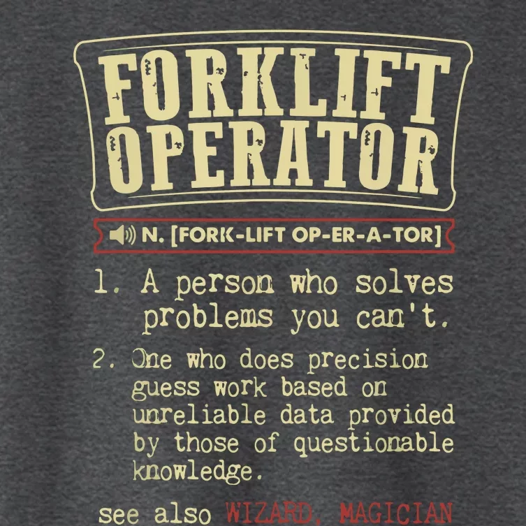 Forklift Operator Funny Dictionary Definition Women's Crop Top Tee